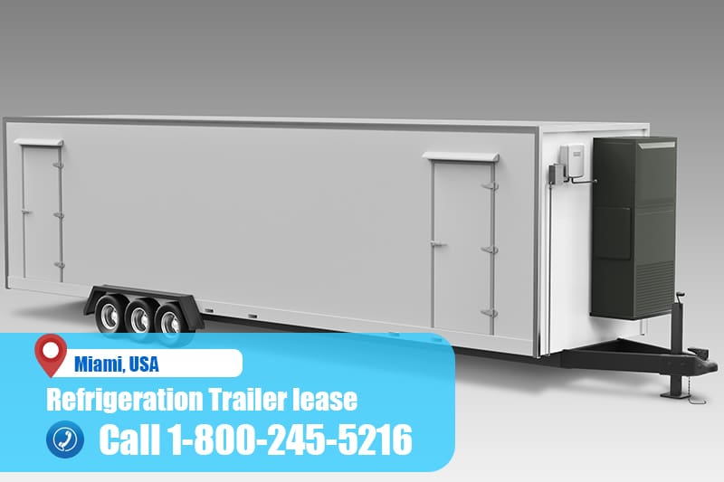 Refrigeration Trailer lease in Miami