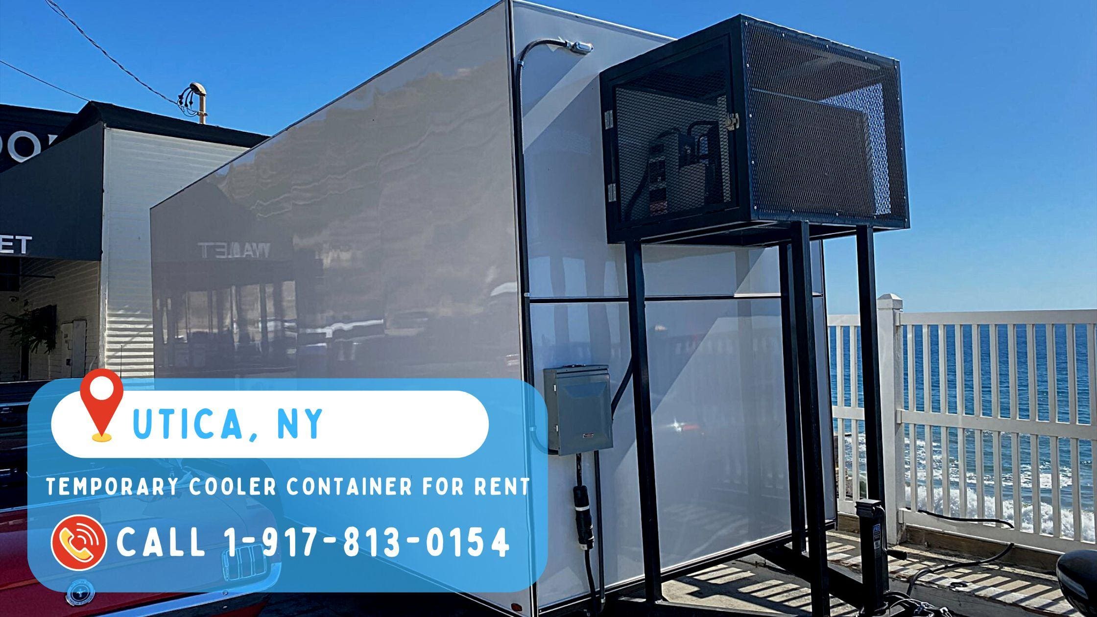 Temporary Cooler Container for Rent in Utica