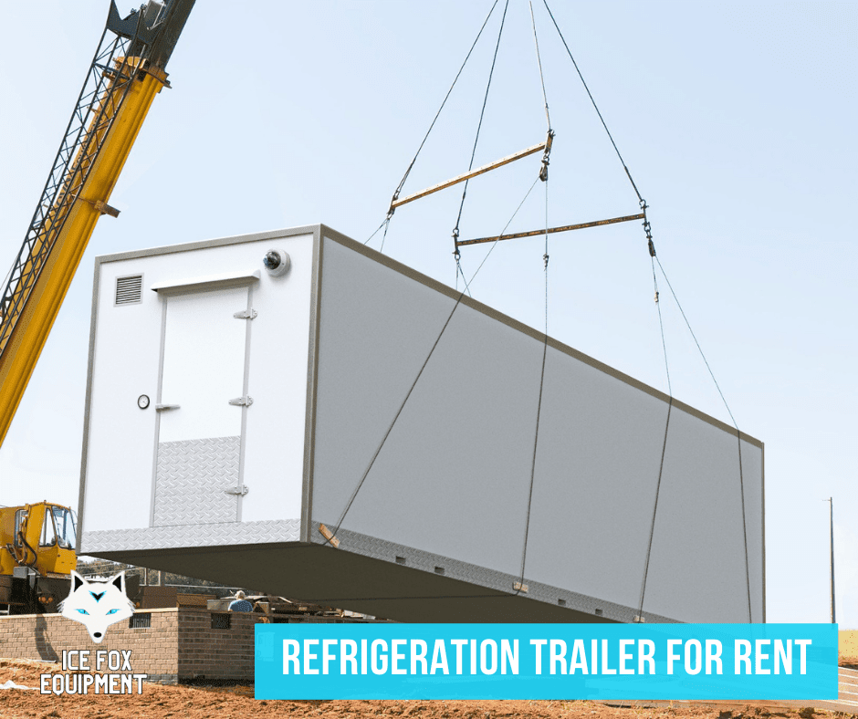 IFE - Refrigeration Trailer For Rent - Fort Wayne, IN